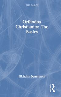 Book Cover for Orthodox Christianity by Nicholas Denysenko