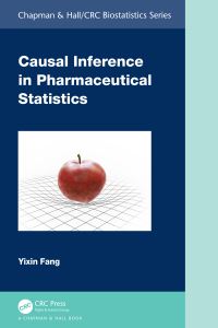 Book Cover for Causal Inference in Pharmaceutical Statistics by Yixin Fang