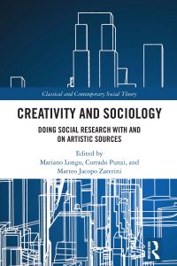 Book Cover for Creativity and Sociology by Matteo Jacopo Zaterini, Corrado Punzi, Mariano Longo