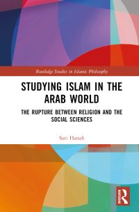 Book Cover for Studying Islam in the Arab World by Sari Hanafi