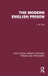 Book Cover for The Modern English Prison by Lionel W Fox