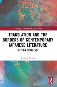 Book Cover for Translation and the Borders of Contemporary Japanese Literature by Victoria Young