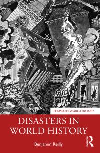 Book Cover for Disasters in World History by Benjamin Reilly
