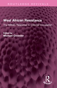 Book Cover for West African Resistance by Michael Crowder