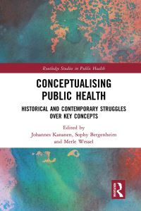 Book Cover for Conceptualising Public Health by Johannes Kananen, Sophy Bergenheim, Merle Wessel