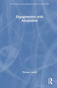 Book Cover for Engagements With Adaptation by Thomas M Leitch
