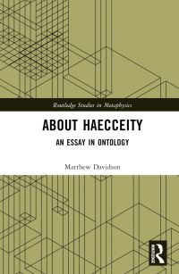 Book Cover for About Haecceity by Matthew Davidson