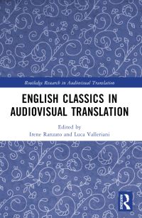 Book Cover for English Classics in Audiovisual Translation by Irene Ranzato, Luca Valleriani