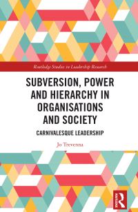 Book Cover for Subversion, Power and Hierarchy in Organisations and Society by Jo Trevenna