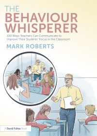 Book Cover for The Behaviour Whisperer by Mark Roberts