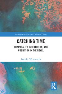 Book Cover for Catching Time by Isabelle Wentworth