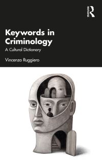 Book Cover for Keywords in Criminology by Vincenzo Ruggiero