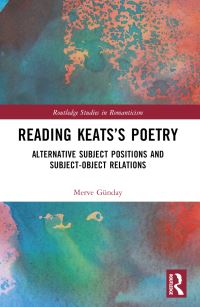 Book Cover for Reading Keats's Poetry by Merve Günday