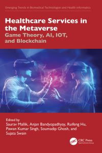 Book Cover for Healthcare Services in the Metaverse by Saurav Mallik