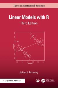 Book Cover for Linear Models With R by Julian James Faraway