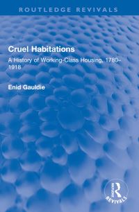 Book Cover for Cruel Habitations by Enid Gauldie