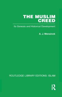 Book Cover for The Muslim Creed by A J Wensinck