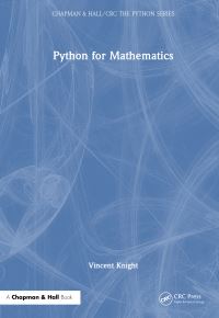 Book Cover for Python for Mathematics by Vincent Knight