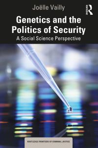 Book Cover for Genetics and the Politics of Security by Joëlle Vailly