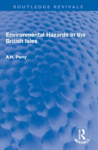 Book Cover for Environmental Hazards in the British Isles by A H Perry