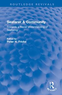 Book Cover for Seafarer & Community by Peter H Fricke