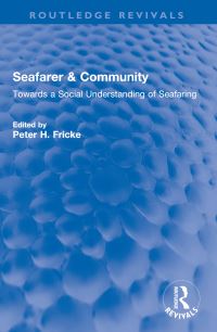 Book Cover for Seafarer & Community by Peter H Fricke
