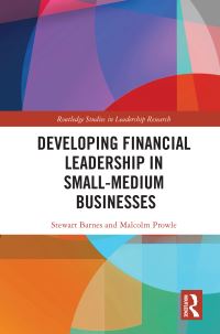 Book Cover for Developing Financial Leadership in Small-Medium Businesses by Stewart Barnes, Malcolm Prowle