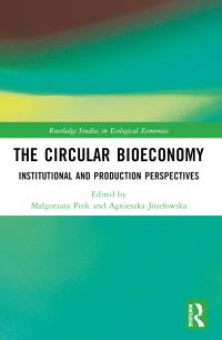 Book Cover for The Circular Bioeconomy by Malgorzata Pink, Agnieszka Józefowska