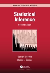 Book Cover for Statistical Inference by George Casella, Roger W Berger