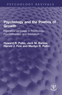 Book Cover for Psychology and the Poetics of Growth by Howard R Pollio, Jack M Barlow, Harold J Fine, Marilyn R Pollio