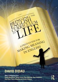 Book Cover for Bringing the English Curriculum to Life by David Didau
