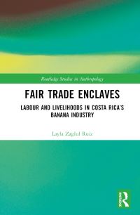 Book Cover for Fair Trade Enclaves by Layla Zaglul Ruiz