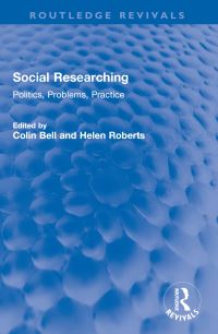 Book Cover for Social Researching by Colin Bell, Helen Roberts