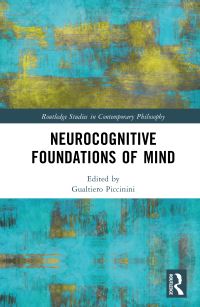 Book Cover for Neurocognitive Foundations of Mind by Gualtiero Piccinini
