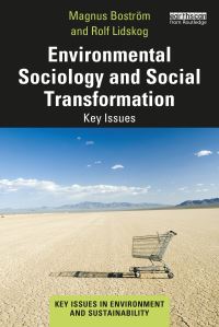 Book Cover for Environmental Sociology and Social Transformation by Magnus Boström, Rolf Lidskog