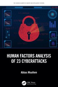 Book Cover for Human Factors Analysis of 23 Cyberattacks by Abbas Moallem