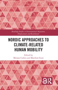 Book Cover for Nordic Approaches to Climate-Related Human Mobility by Miriam Cullen, Matthew Scott