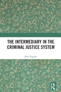 Book Cover for The Intermediary in the Criminal Justice System by John Taggart