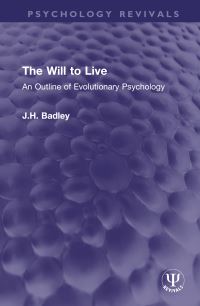 Book Cover for The Will to Live by John Haden Badley