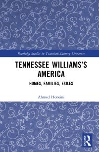 Book Cover for Tennessee Williams's America by Ahmed Honeini