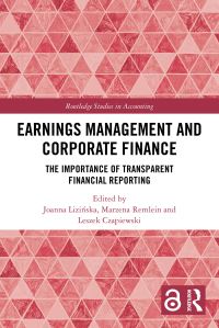 Book Cover for Earnings Management and Corporate Finance by Joanna Lizinska, Marzena Remlein, Leszek Czapiewski