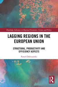Book Cover for Lagging Regions in the European Union by Pawel DobrzaÔnski