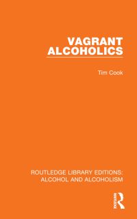 Book Cover for Vagrant Alcoholics by Timothy Cook