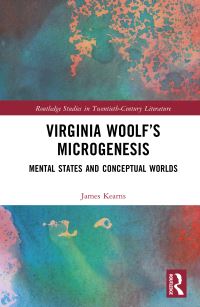 Book Cover for Virginia Woolf's Microgenesis by James Kearns