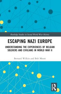 Book Cover for Escaping Nazi Europe by Bernard Wilkin, Bob Moore