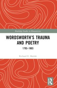 Book Cover for Wordsworth's Trauma and Poetry by Richard E Matlak