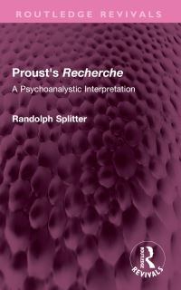 Book Cover for Proust's Recherche by Randolph Splitter