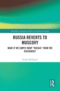 Book Cover for Russia Reverts to Muscovy by Stefan Hedlund