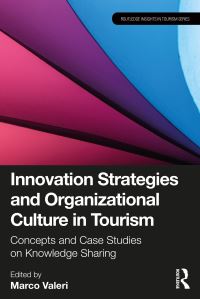 Book Cover for Innovation Strategies and Organizational Culture in Tourism by Marco Valeri