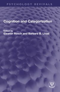 Book Cover for Cognition and Categorization by Eleanor Rosch, Barbara B Lloyd